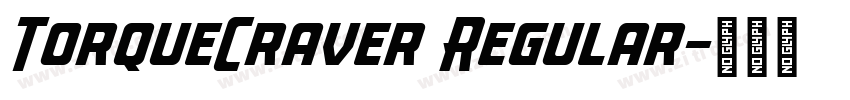 TorqueCraver Regular字体转换